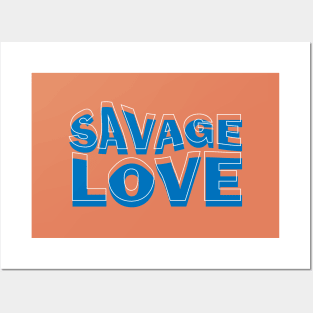 savage love bts Posters and Art